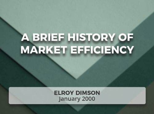 A Brief History of Market Efficiency