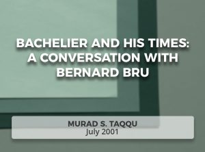 Bachelier and his Times: A Conversation with Bernard Bru