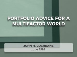 Portfolio Advice for a Multifactor World