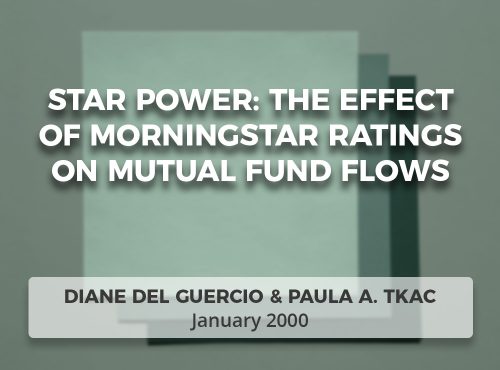 Star Power: The Effect of Morningstar Ratings on Mutual Fund Flows