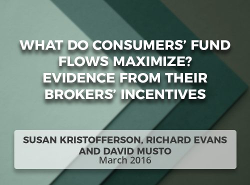 What Do Consumers’ Fund Flows Maximize? Evidence from Their Brokers’ Incentives