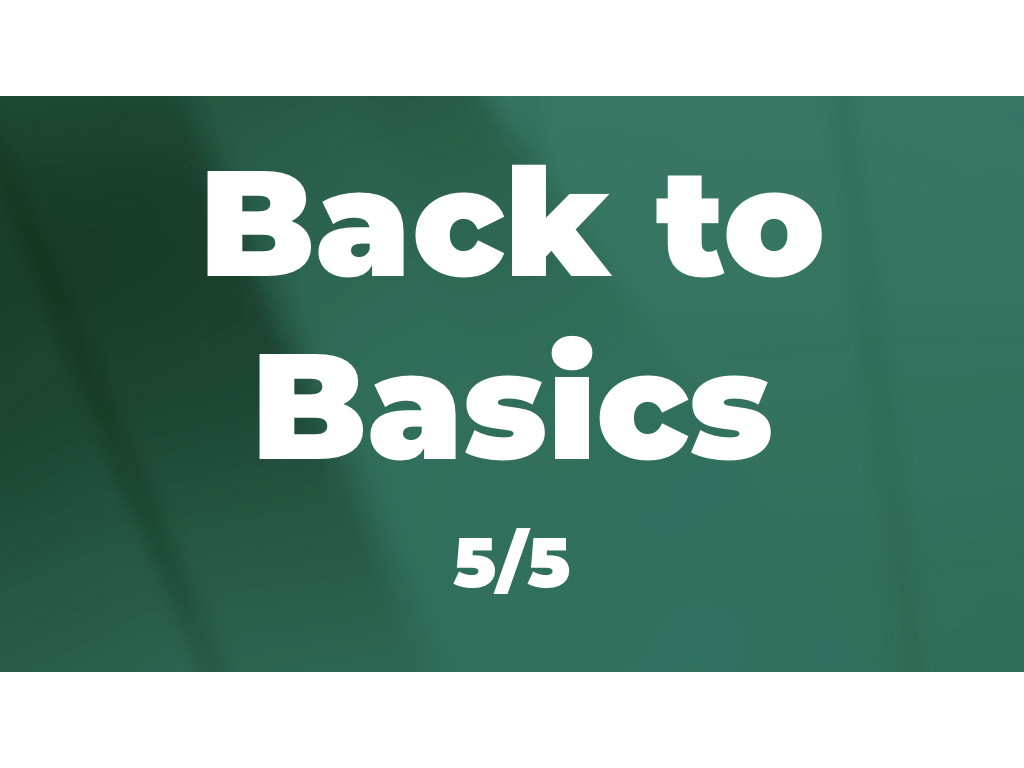 Back to Basics (5/5): Maintaining discipline
