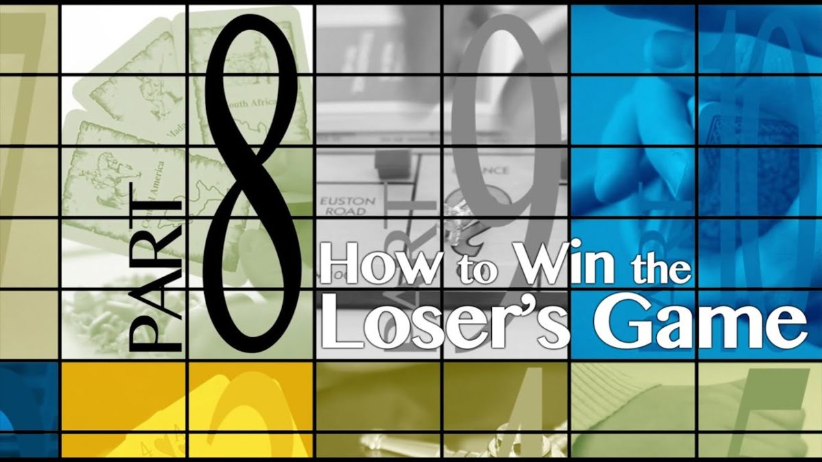 How to win at investing – Video 8/10